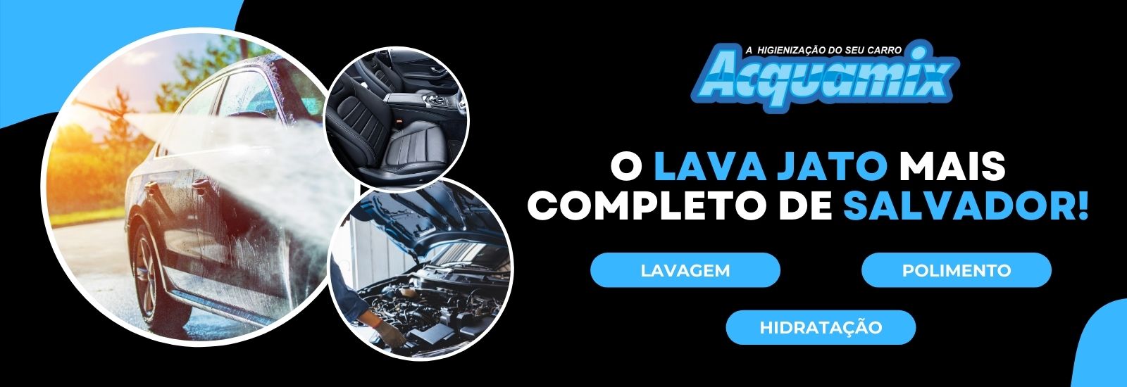 Acquamix Lava Jato Em Salvador A Melhor Higieniza O Veicular Em